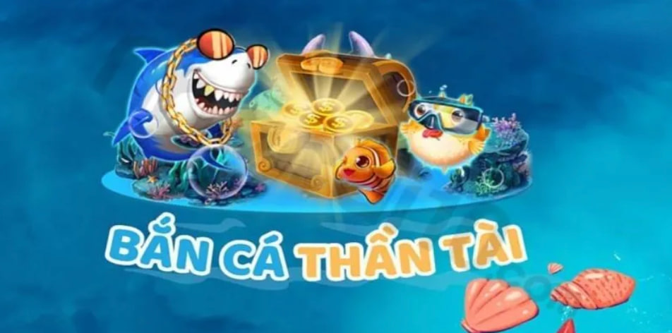 Đôi nét về game Bắn Cá Thần Tài trên cổng game Go88